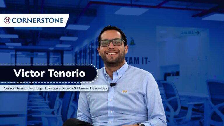 Cornerstone Insights: Victor Tenorio – Senior Manager Executive Search & Human Resources en Cornerstone Perú